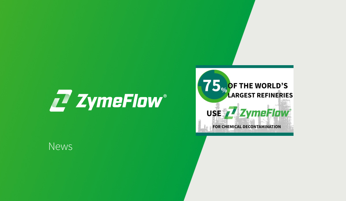 75% of the World's Largest Refineries Use ZymeFlow